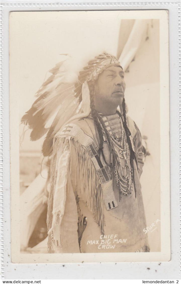 Chief Max Big Man Crow. * - Indiens D'Amérique Du Nord