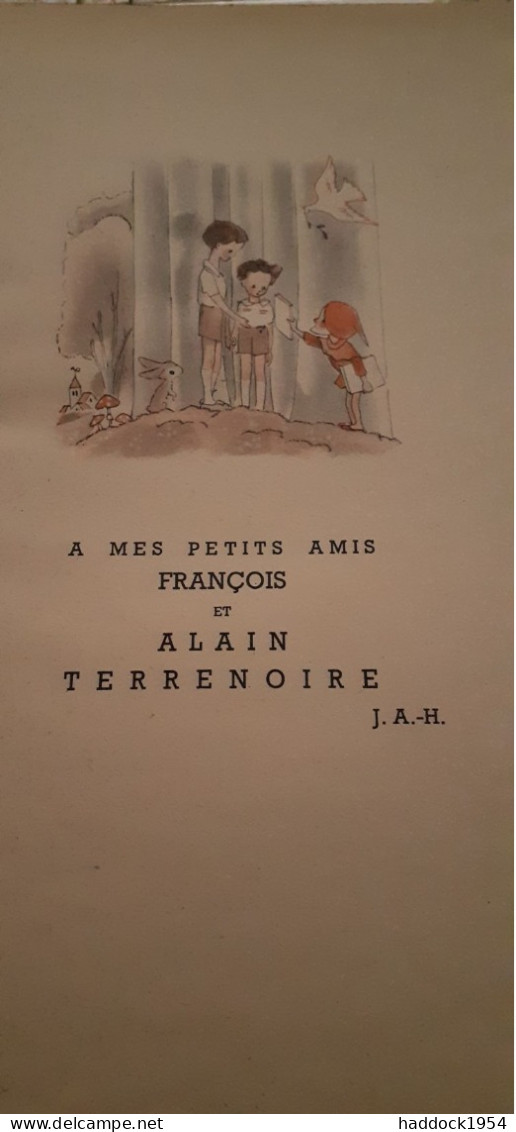 Comment La Gracieuse Belle-aurore épousa Le Prince Clair De Lune JEANNE ANCELET-HUSTACHE Bloud Et Gay 1945 - Other & Unclassified