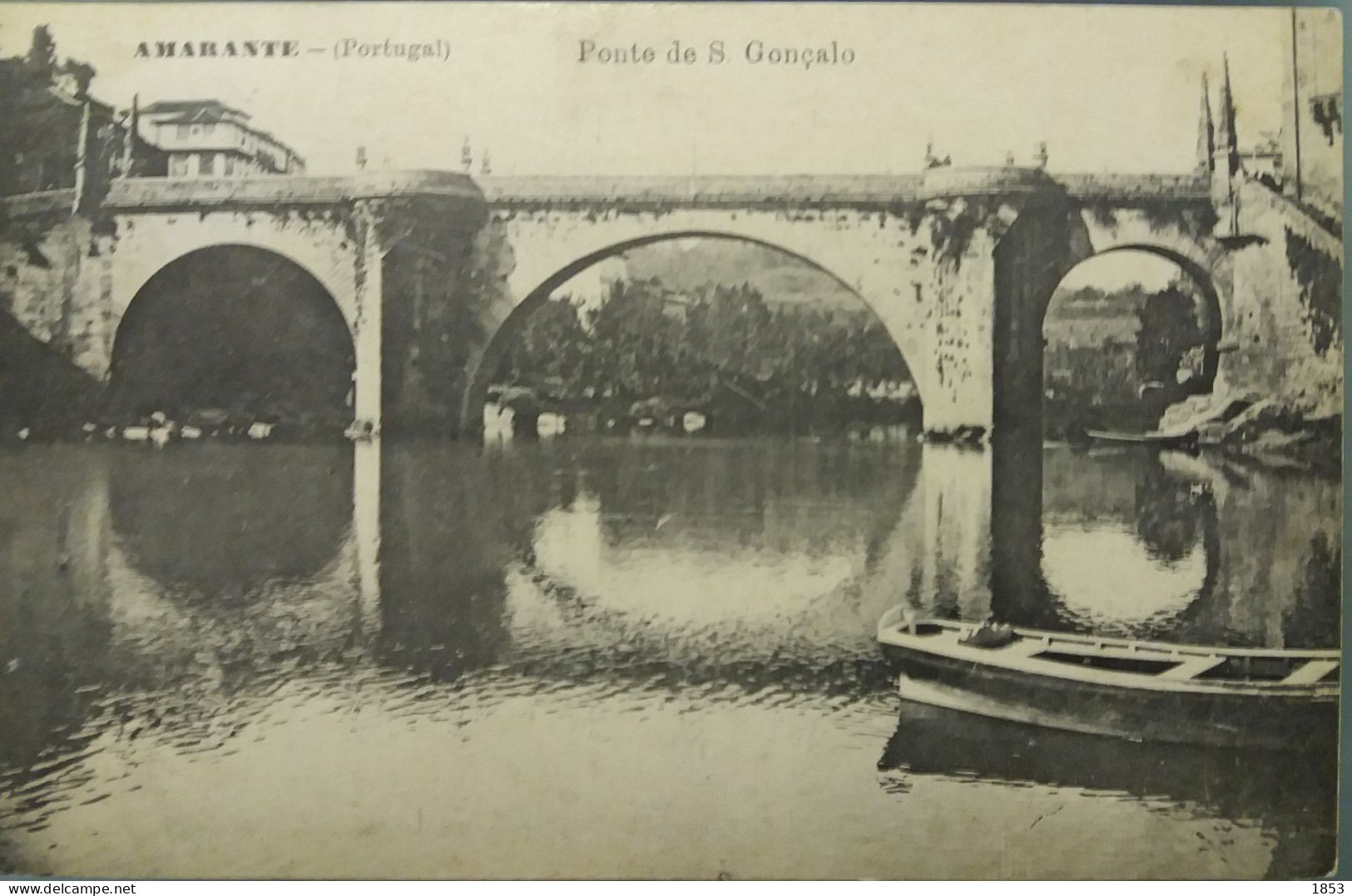 AMARANTE - PONTE DE S.GONÇALO - Porto