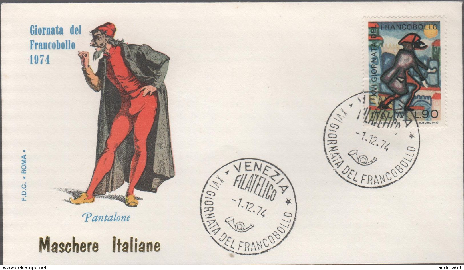 ITALIA - ITALIE - ITALY - 1974 - 16ª Giornata Del Francobollo - Pantalone - FDC Roma - FDC