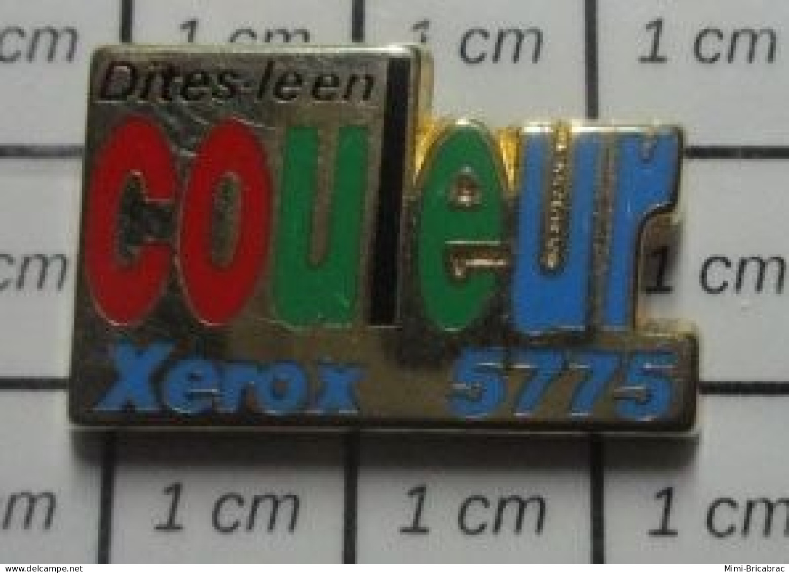 811B Pin's Pins / Beau Et Rare / MARQUES / PHOTOCOPIEUSE XEROX 5775 Par CAROLINE LISFRANC - Markennamen