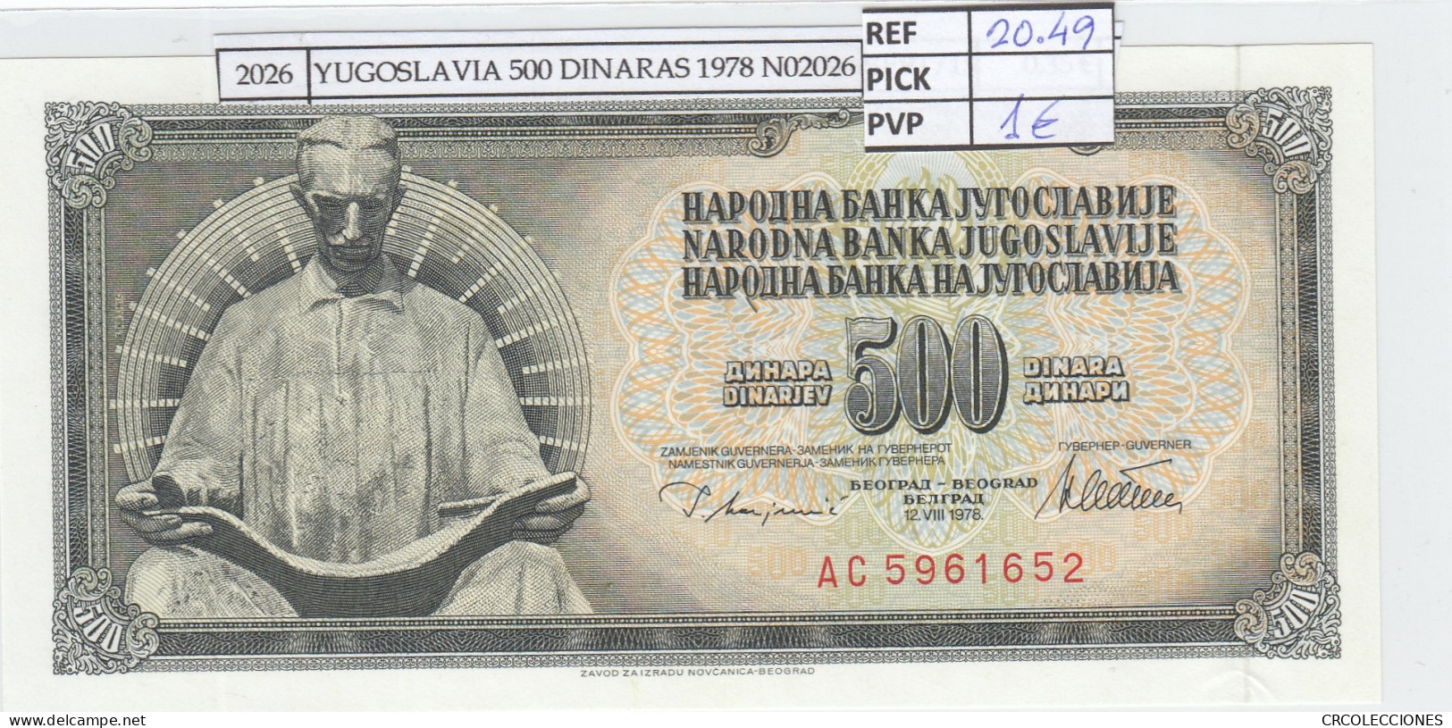 BILLETE YUGOSLAVIA 500 DINARA 1978 P-91a  - Sonstige – Europa