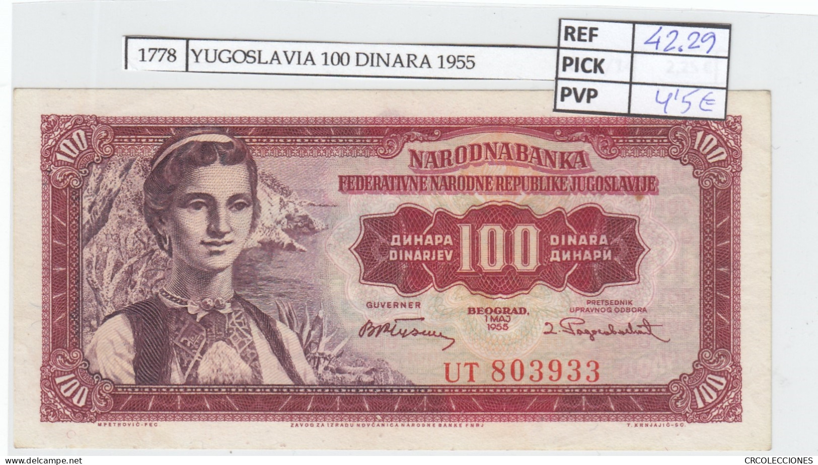 BILLETE YUGOSLAVIA 100 DINARA 1955 P-69  - Sonstige – Europa