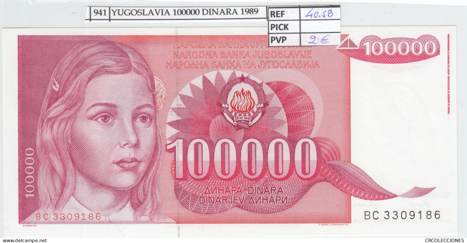 BILLETE YUGOSLAVIA 100.000 DINARA 1989 P-97a  - Other - Europe