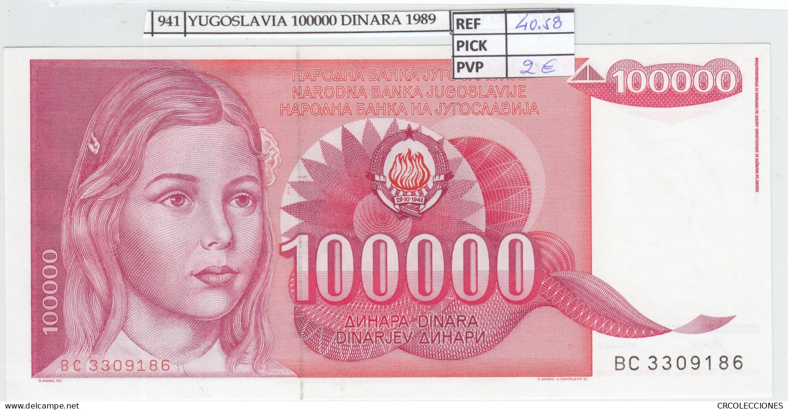 BILLETE YUGOSLAVIA 100.000 DINARA 1989 P-97a  - Autres - Europe