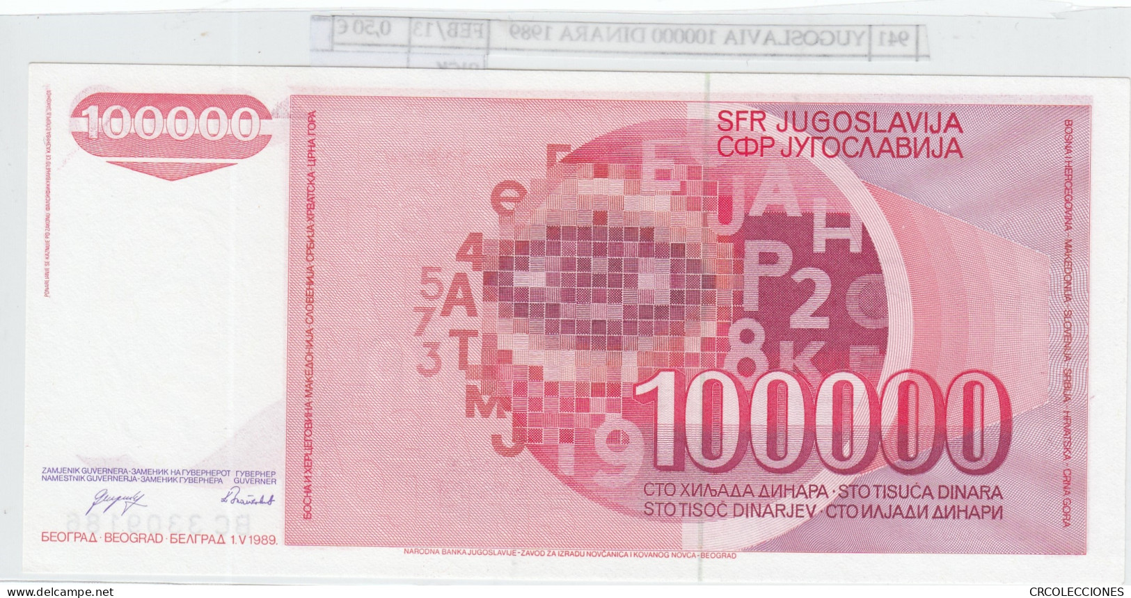 BILLETE YUGOSLAVIA 100.000 DINARA 1989 P-97a  - Autres - Europe