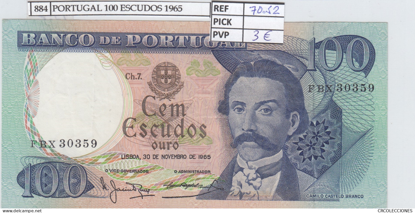 BILLETE PORTUGAL 100 ESCUDOS 1965 P-169a.2 - Other - Europe