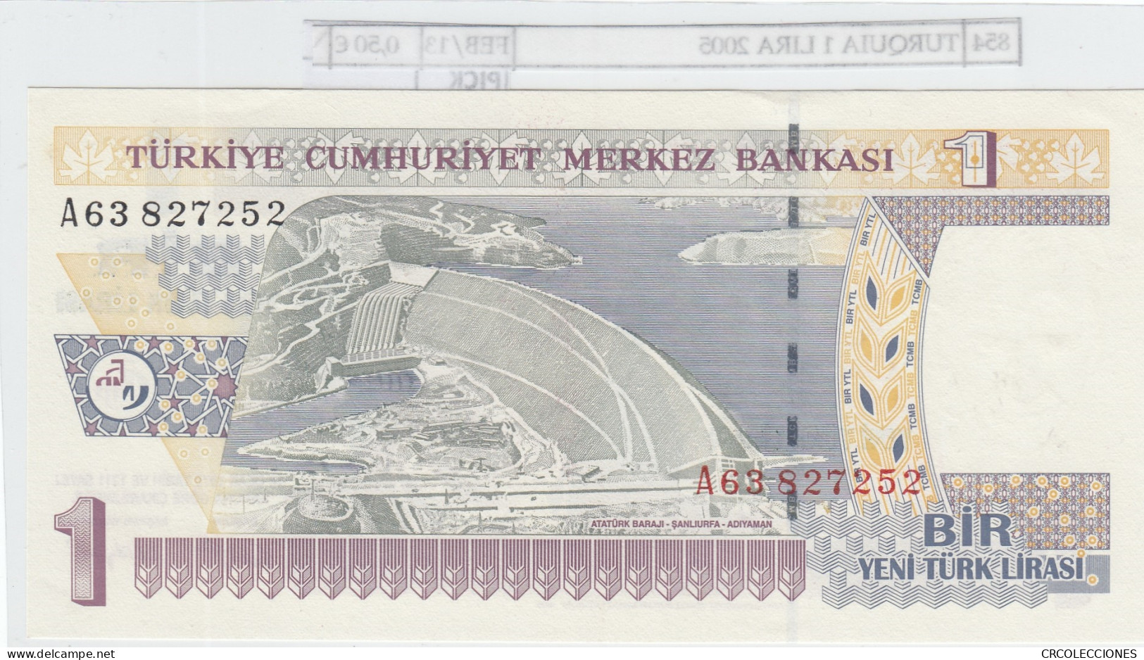 BILLETE TURQUIA 1 LIRA 2005 P-216 - Autres - Europe