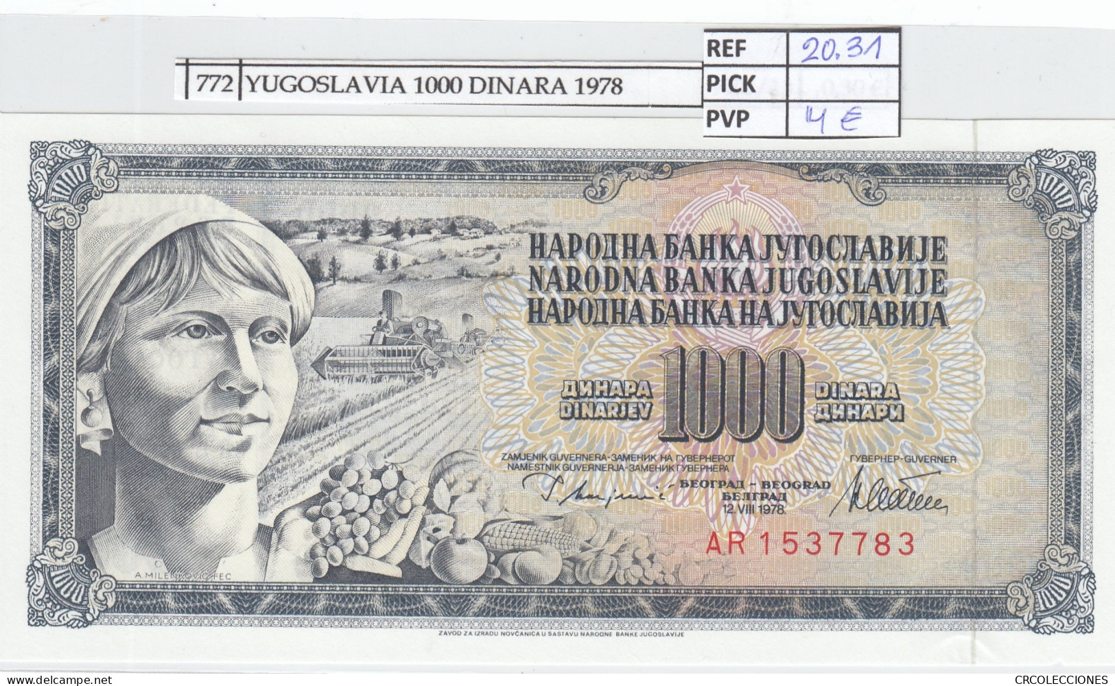 BILLETE YUGOSLAVIA 1.000 DINARA 1978 P-92c - Other - Europe