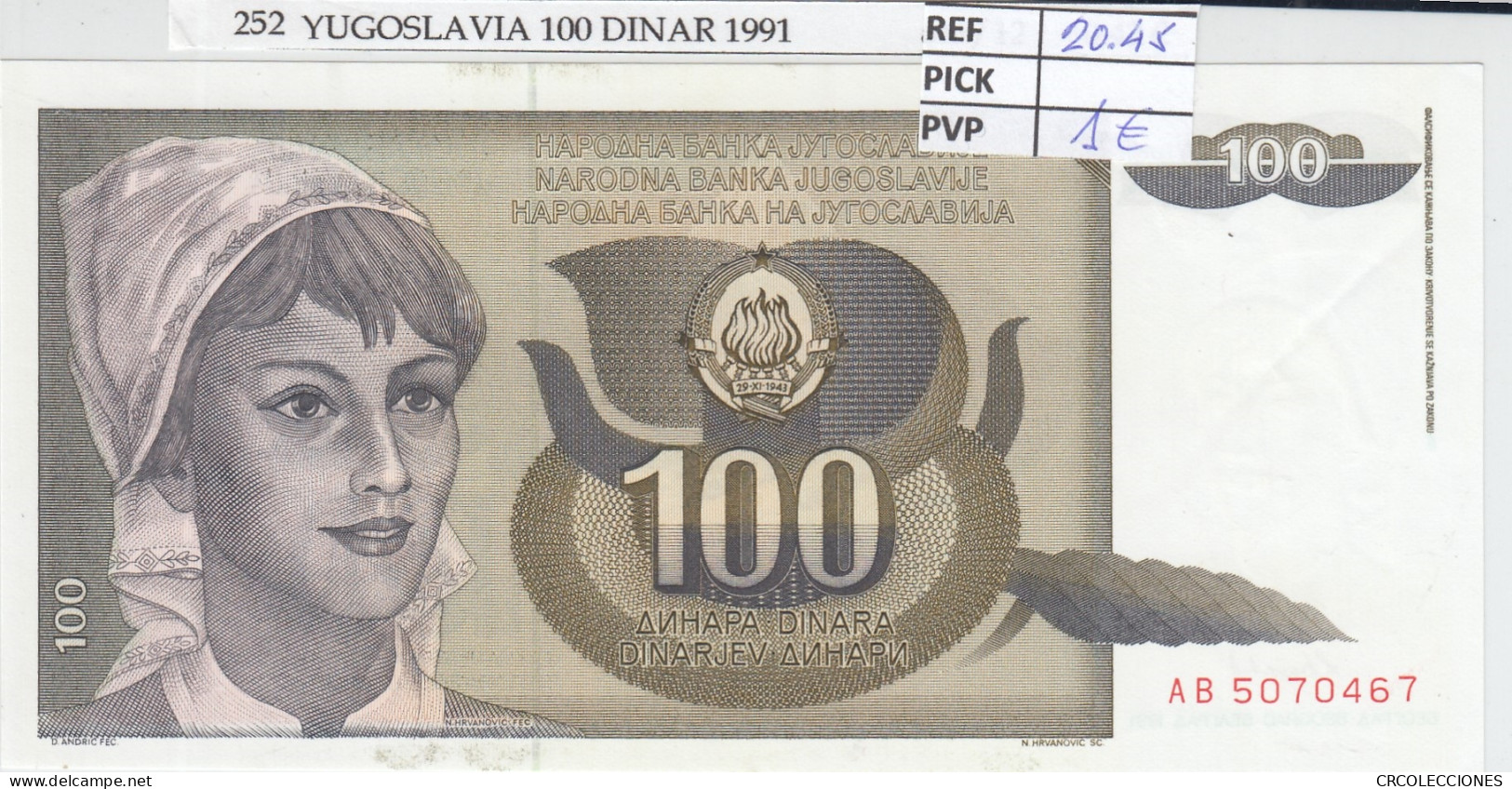 BILLETE YUGOSLAVIA 100 DINARA 1991 P-108a - Altri – Europa