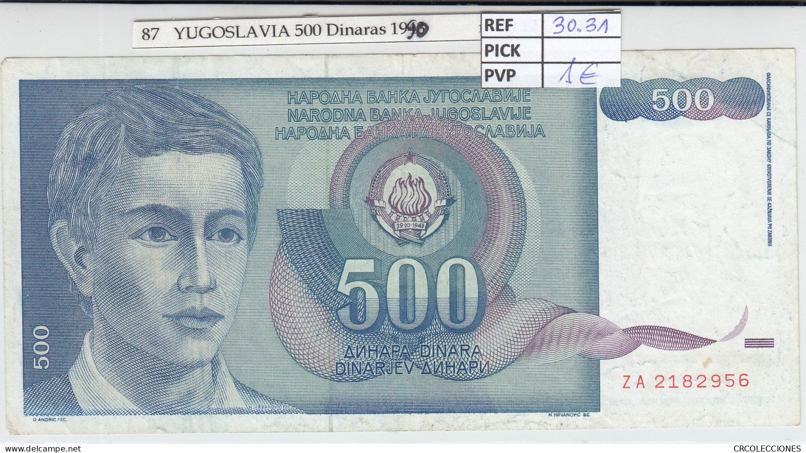 BILLETE YUGOSLAVIA 500 DINARA 1990 P-106r - Autres - Europe