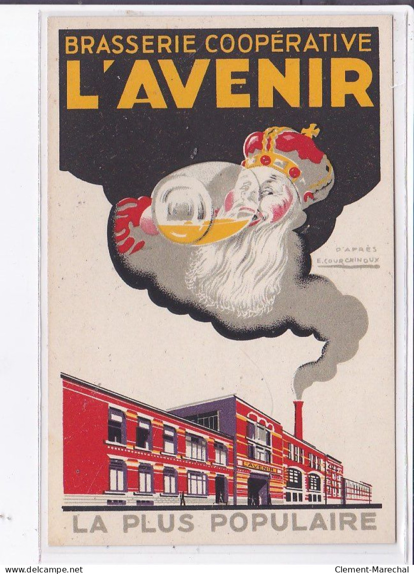 PUBLICITE : "brasserie Coopérative L'Avenir" à LILLE FIVES (illustrée Par Courchinoux) - Très Bon état - Publicité