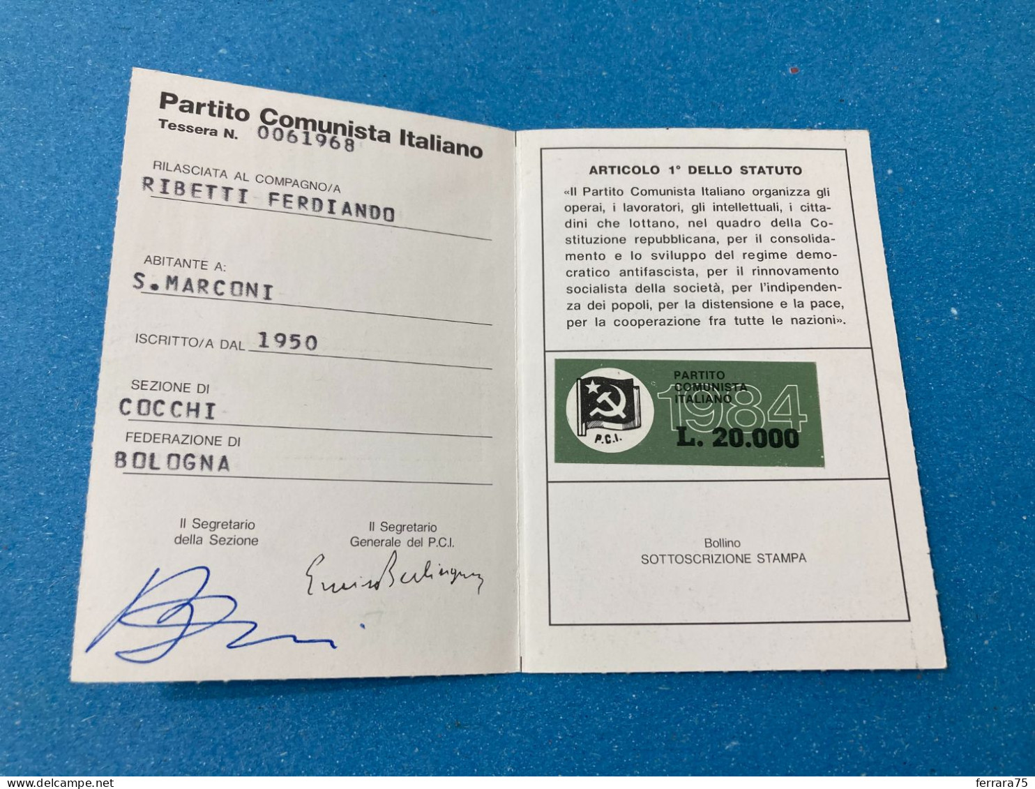 TESSERA PARTITO COMUNISTA ITALIANO 1984 SASSO MARCONI  BOLOGNA. - Cartes De Membre