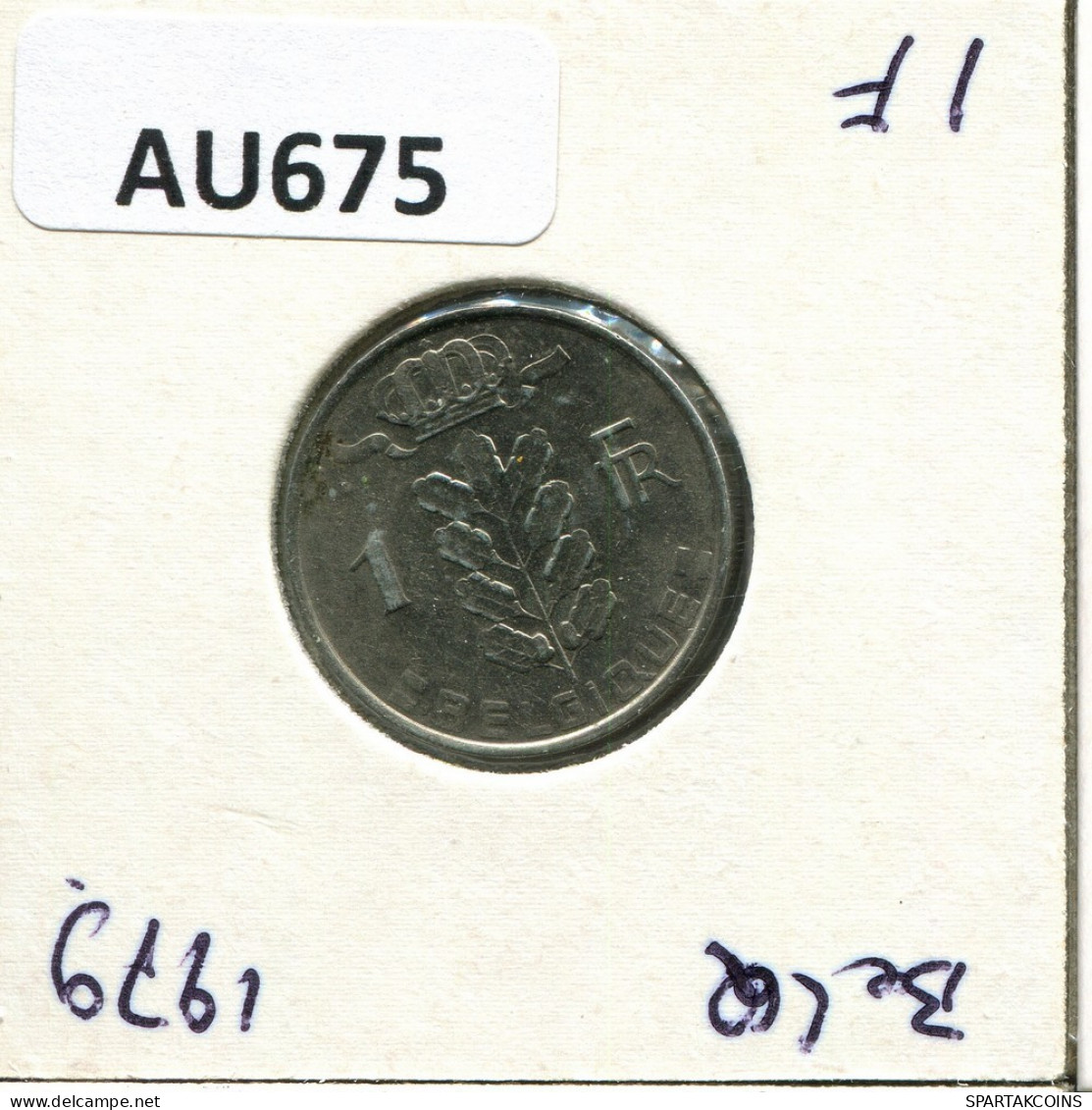 1 FRANC 1979 FRENCH Text BÉLGICA BELGIUM Moneda #AU675.E.A - 1 Franc