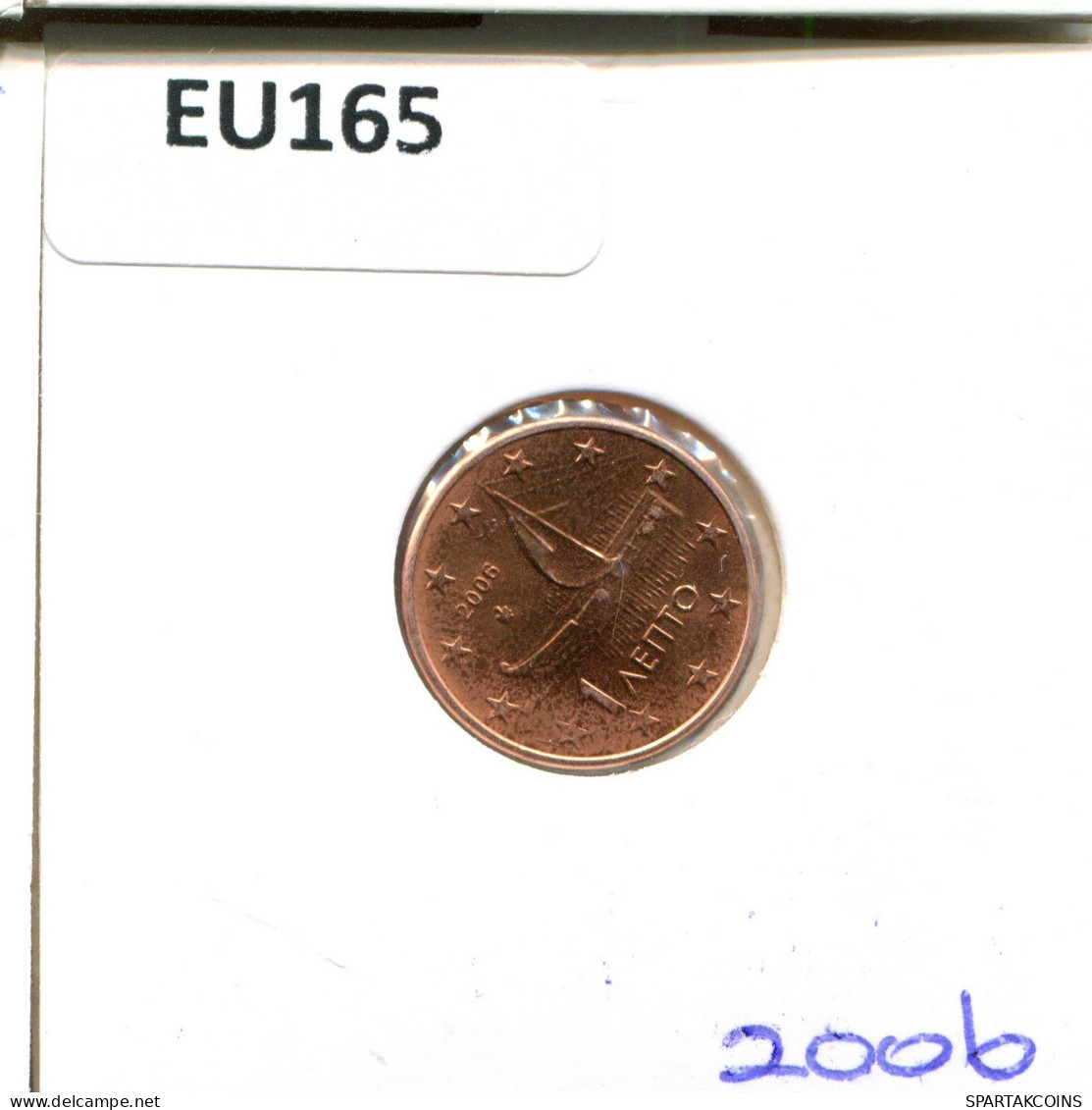 1 EURO CENT 2006 GRIECHENLAND GREECE Münze #EU165.D.A - Greece