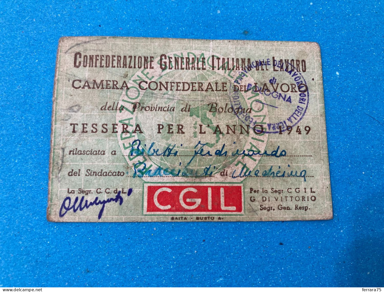 TESSERA CGIL 1949 BOLOGNA. - Mitgliedskarten