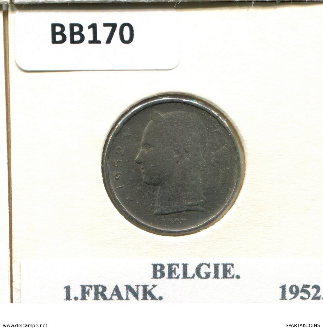 1 FRANC 1952 DUTCH Text BÉLGICA BELGIUM Moneda #BB170.E.A - 1 Franc