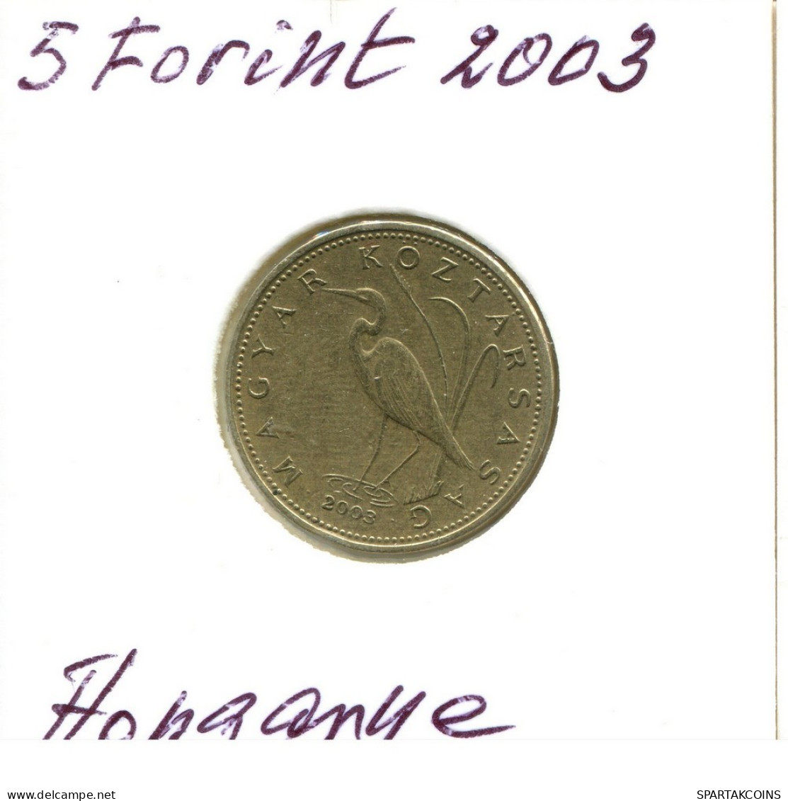 5 FORINT 2003 HUNGRÍA HUNGARY Moneda #AY516.E.A - Hungary