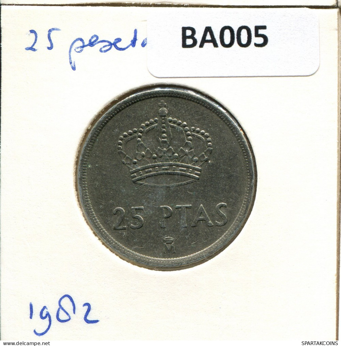 25 PESETAS 1982 SPAIN Coin #BA005.U.A - 25 Pesetas