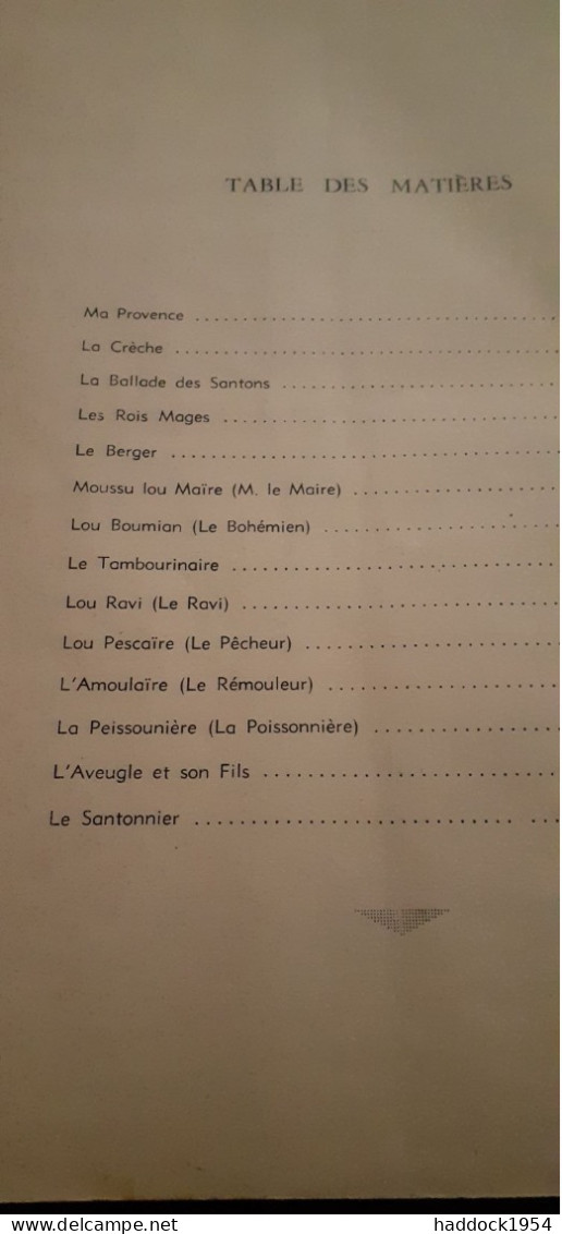 Ma Provence Et Mes Santons ANDRE MONTAGARD éditions Bendor 1930 - Autres & Non Classés
