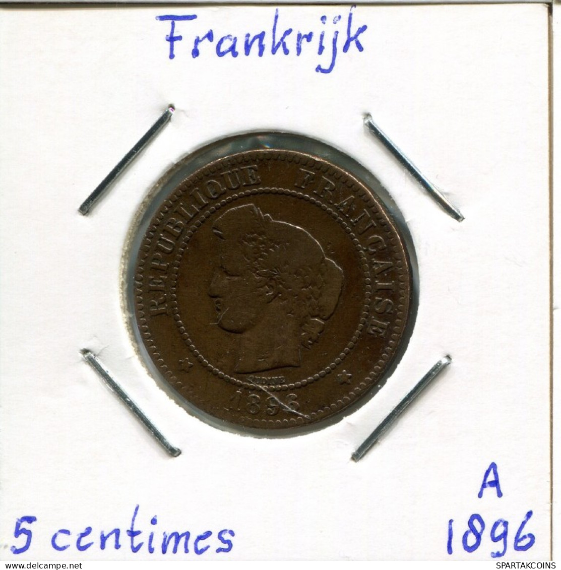 5 CENTIMES 1896 A FRANKREICH FRANCE Französisch Münze #AM004.D.A - 5 Centimes