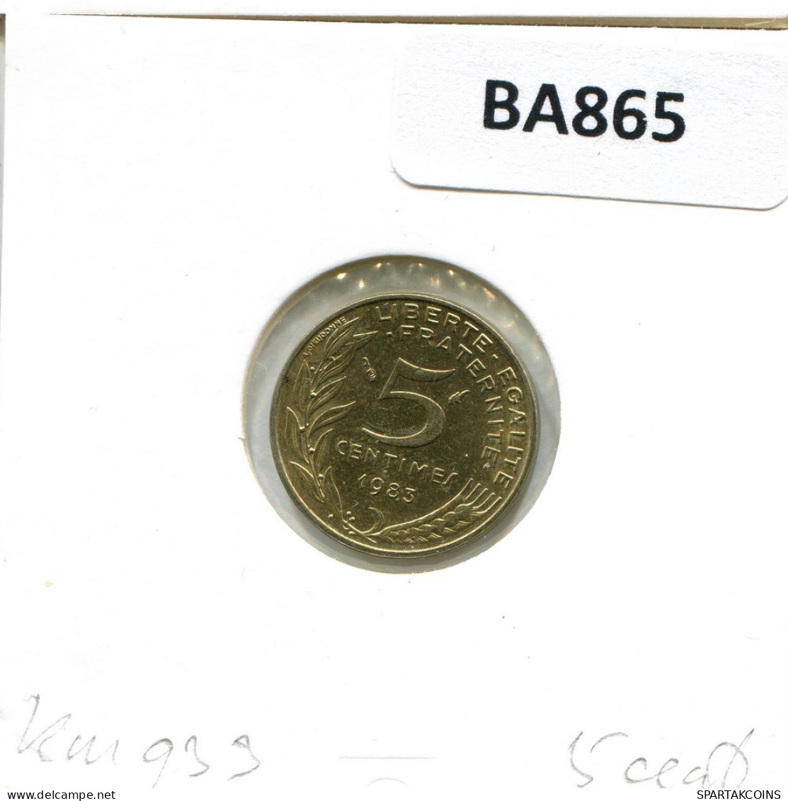 5 CENTIMES 1983 FRANKREICH FRANCE Französisch Münze #BA865.D.A - 5 Centimes