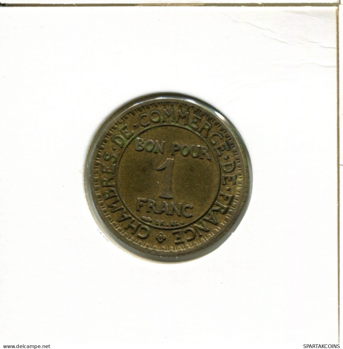1 FRANC 1927 FRANCIA FRANCE Chambers Of Commerce #AK632.E.A - 1 Franc