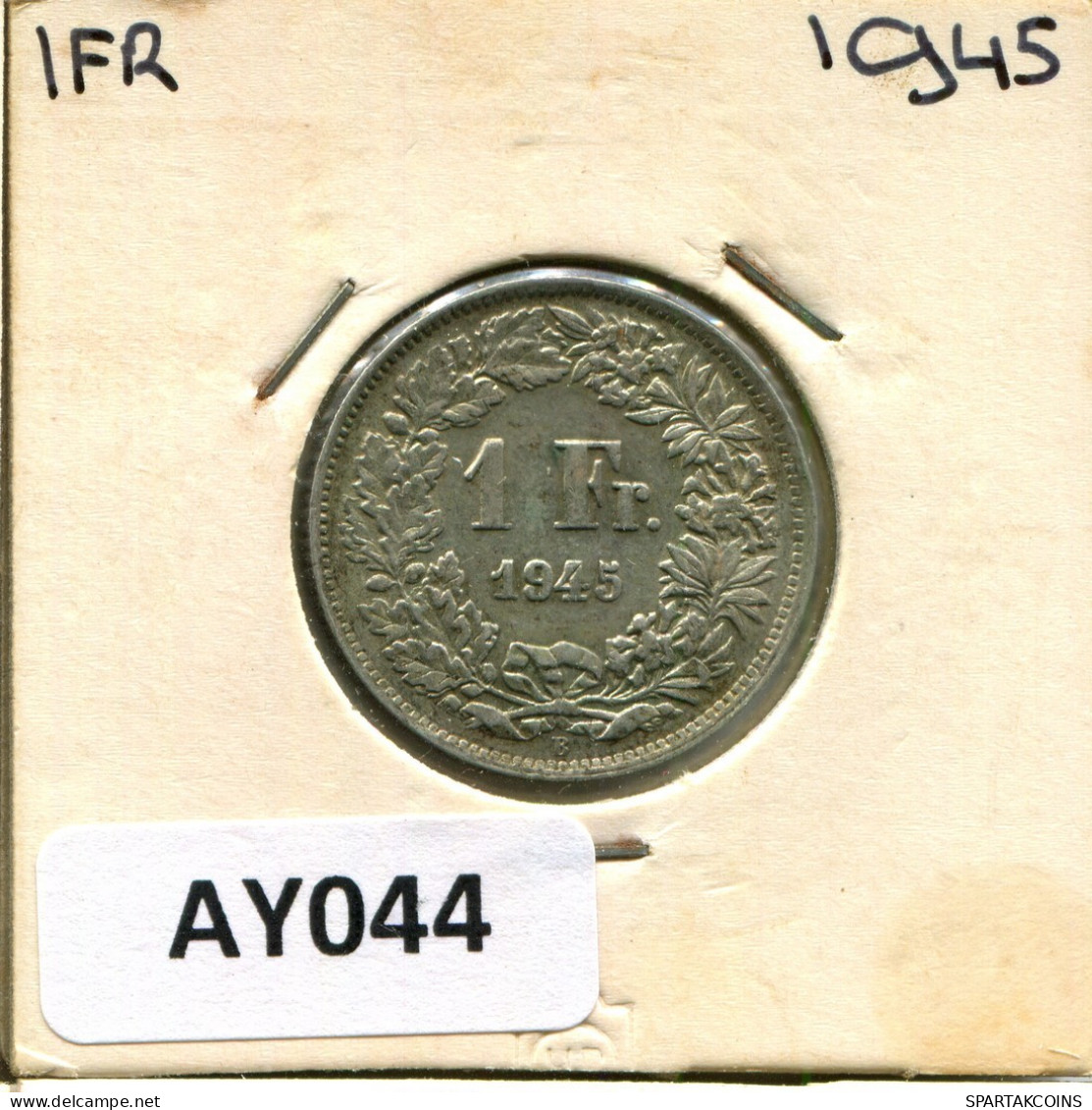 1 FRANC 1945 B SUIZA SWITZERLAND Moneda PLATA #AY044.3.E.A - Sonstige & Ohne Zuordnung