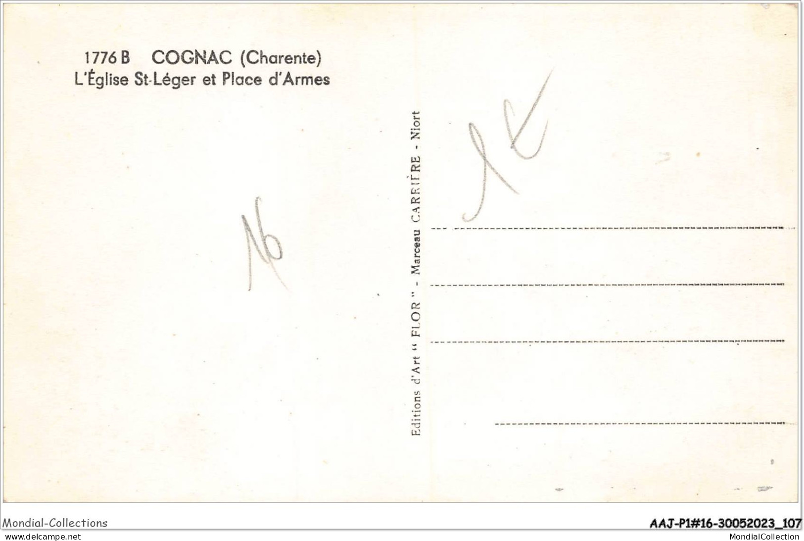 AAJP1-16-0053 - COGNAC - L'Eglise St-Leger Et Place D'Armes - Cognac