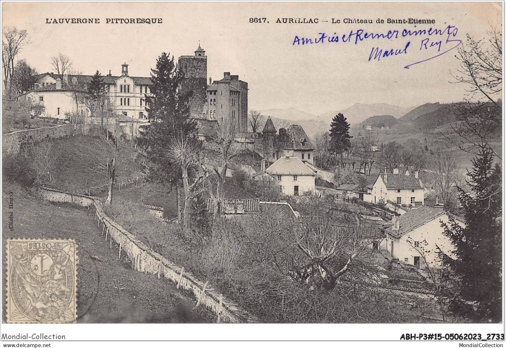 ABHP3-15-0281 - L'AUVERGNE PITTORESQUE - AURILLAC - Le Château De Sainte-Etienne - Aurillac