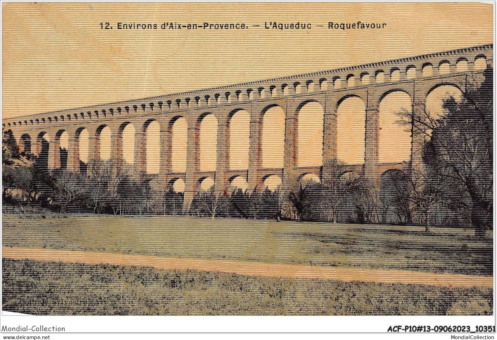 ACFP10-13-0895 - ROQQUEFAVOUR - L'aqueduc  - Roquefavour