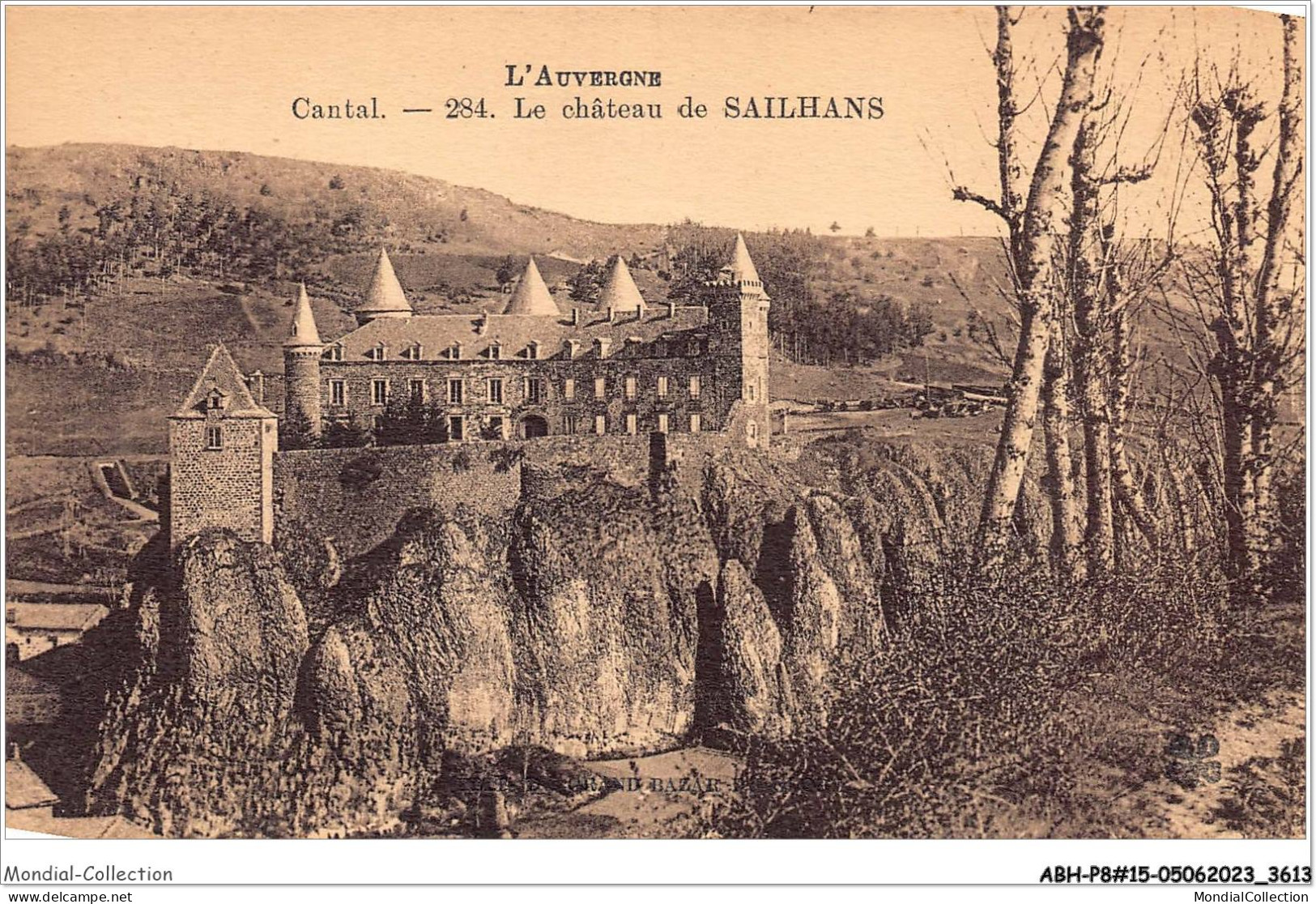 ABHP8-15-0721 - Cantal - Le Château De SAILHANS - Saint Flour