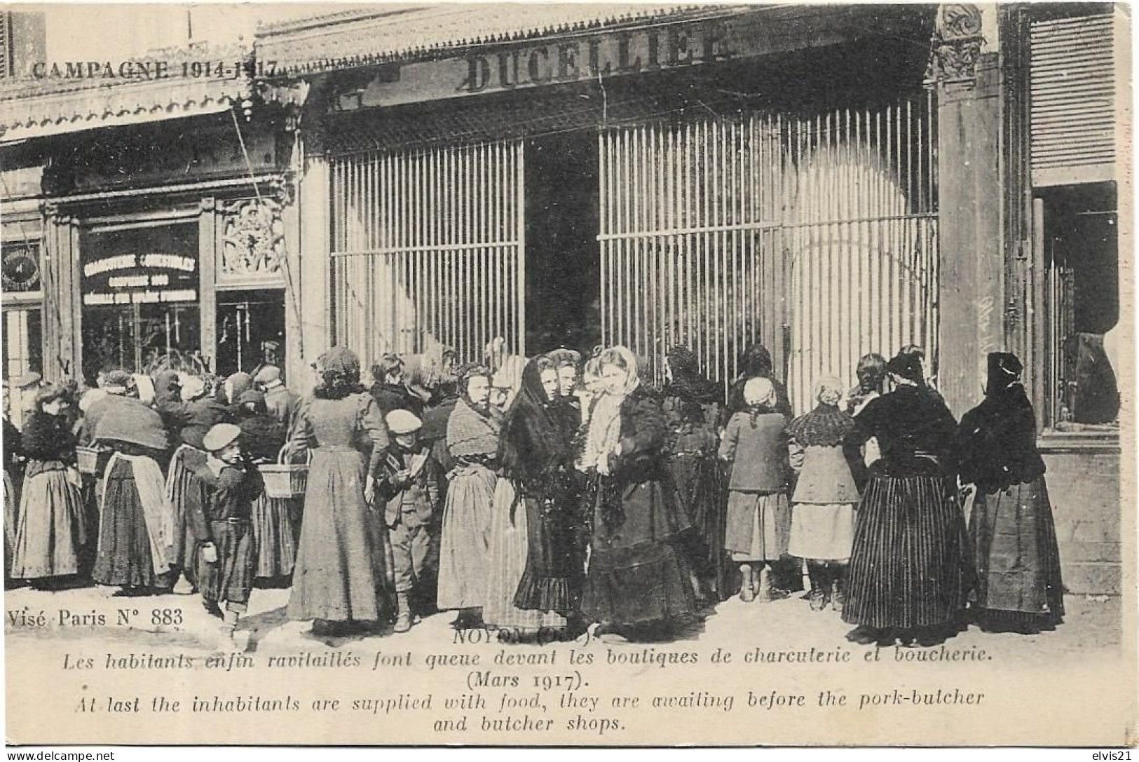 NOYON Les Habitants Font Queue Devant Les Boutiques De Charcuterie Et Boucherie En 1917 - Noyon
