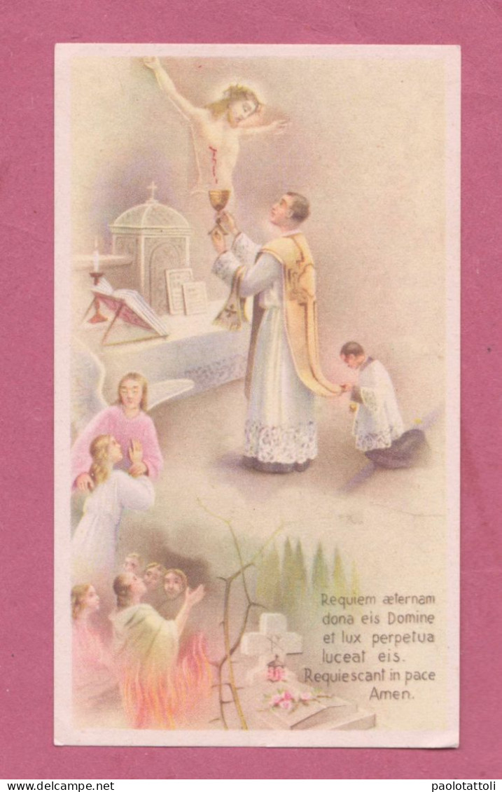 Santino, Holy Card- Laude Ai Morti . Ed. Enrico Bertarelli N° 2-862. Dim. 100x 59mm- - Images Religieuses