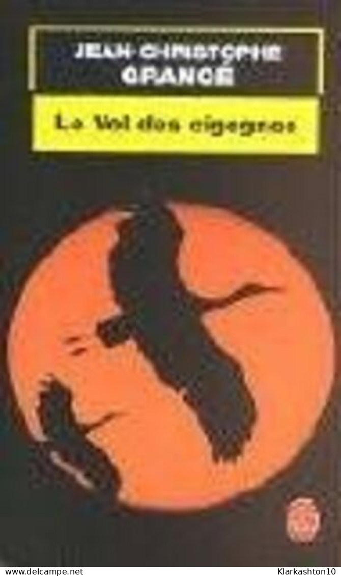 Le Vol Des Cigognes - Autres & Non Classés