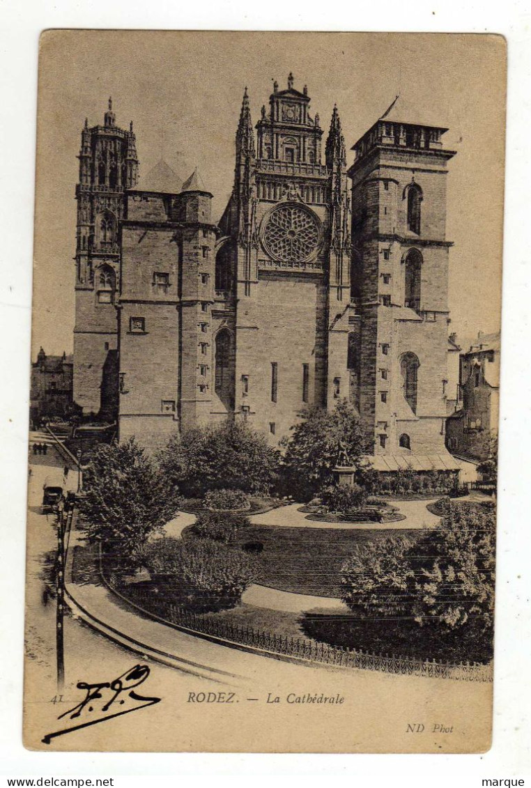 Cpa N° 41 RODEZ La Cathédrale - Rodez