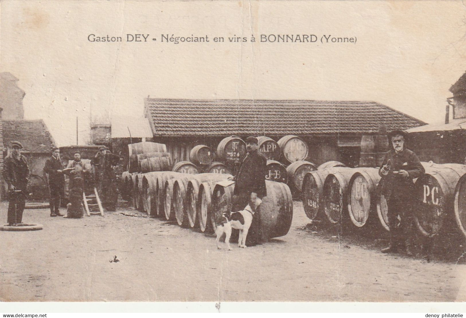 BONNARD (89) - La Maison Gaston Dey, Négociant En Vins - Brienon Sur Armancon