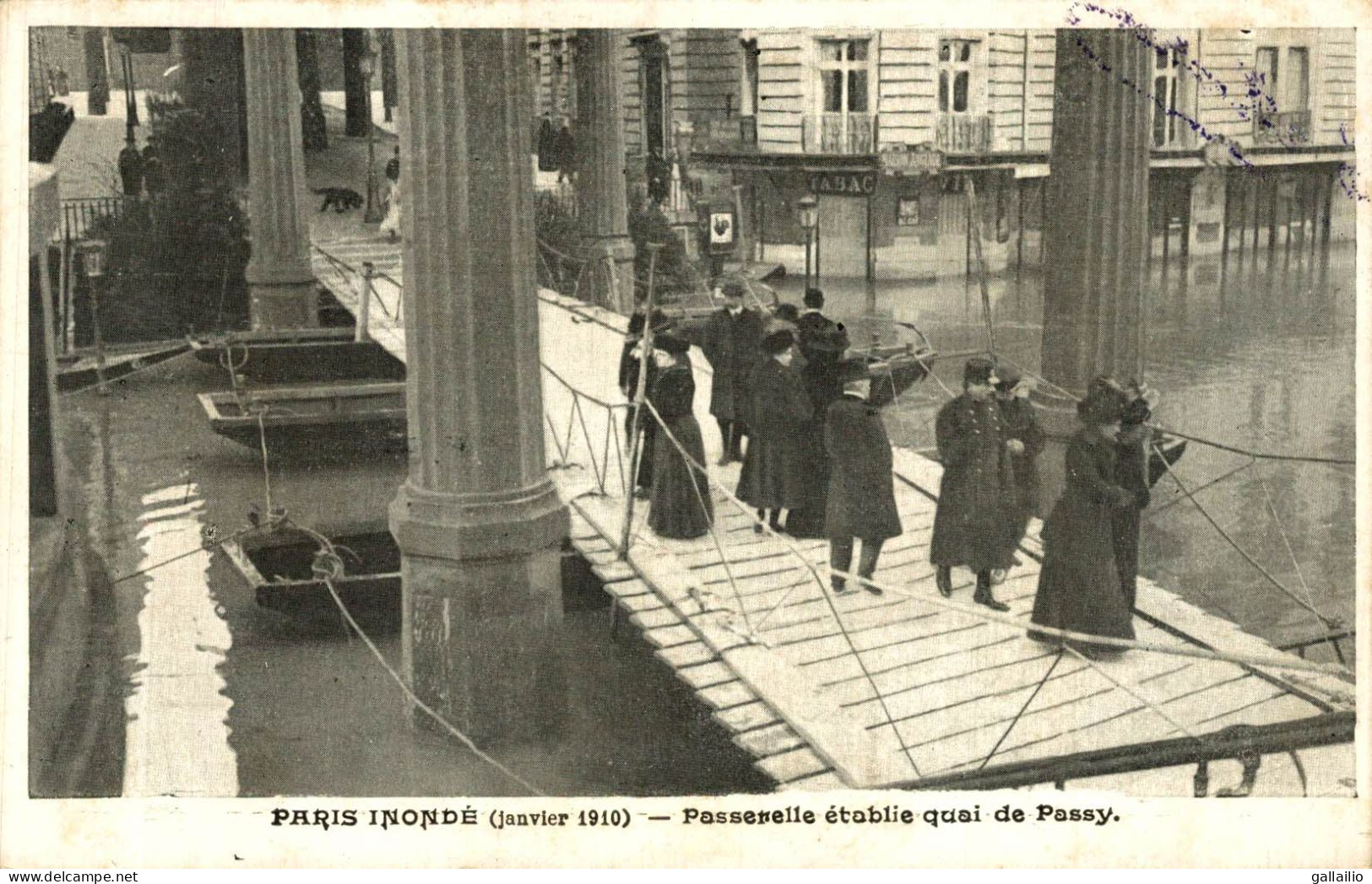PARIS INONDE PASSERELLE ETABLIE QUAI DE PASSY - Inondations De 1910