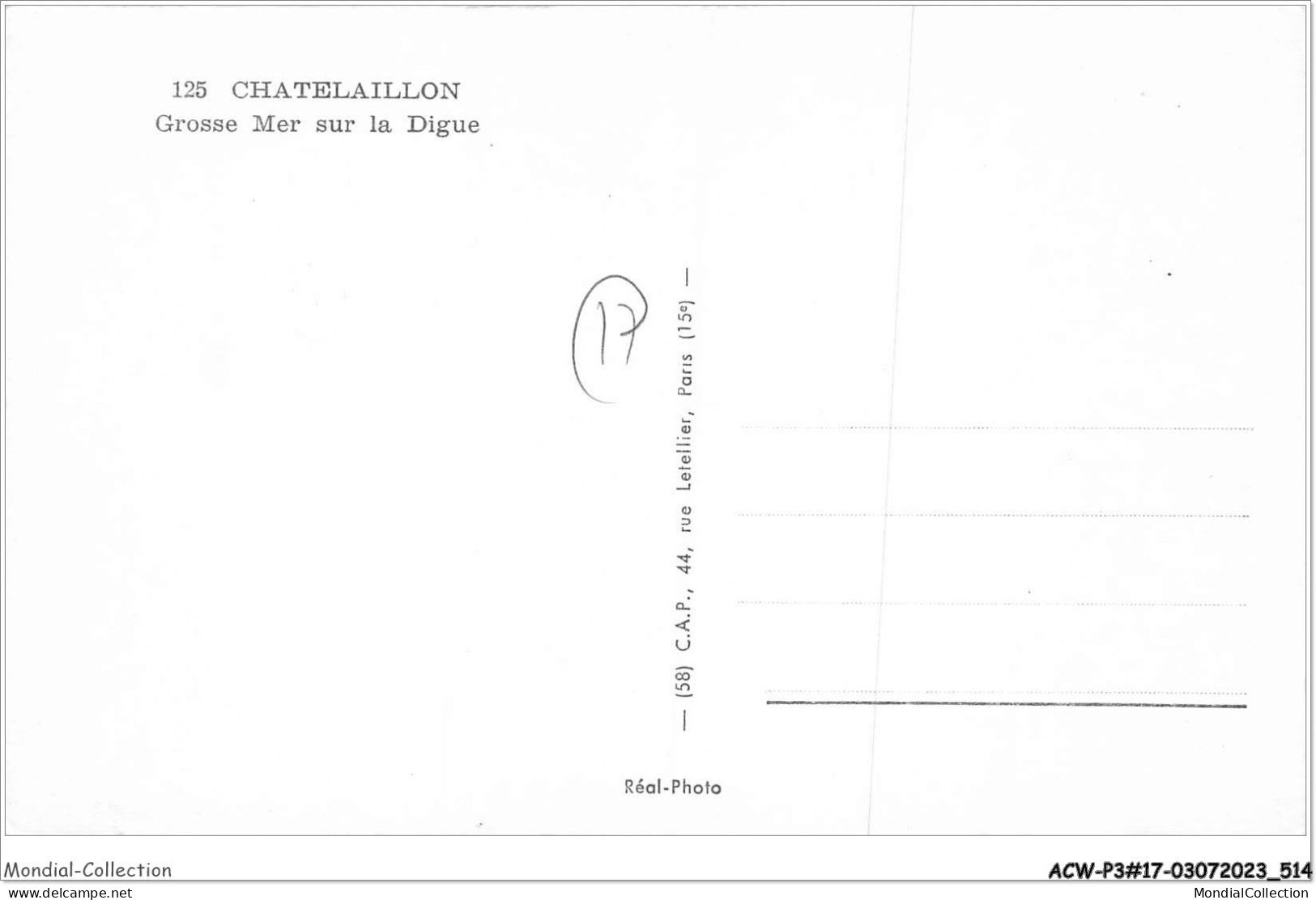 ACWP3-17-0259 - CHATELAILLON - Grosse Mer Sur La Digue  - Châtelaillon-Plage