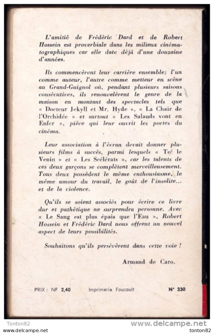 Frédéric Dard Et Robert Hossein - Le Sang Est Plus épais Que L'eau - Fleuve Noir " Espionnage " N° 330  - (  EO 1962 ) . - San Antonio