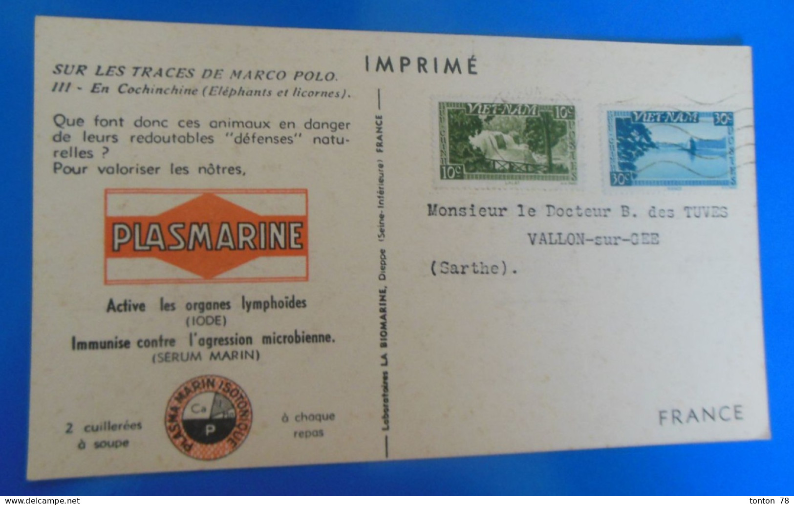 TIMBRE SUR CARTE -  IMPRIME  -   VIET-NAM  -  RECTO VERSO   -  1953 OU 1954  -  CARTE PUBLICITAIRE - Vietnam