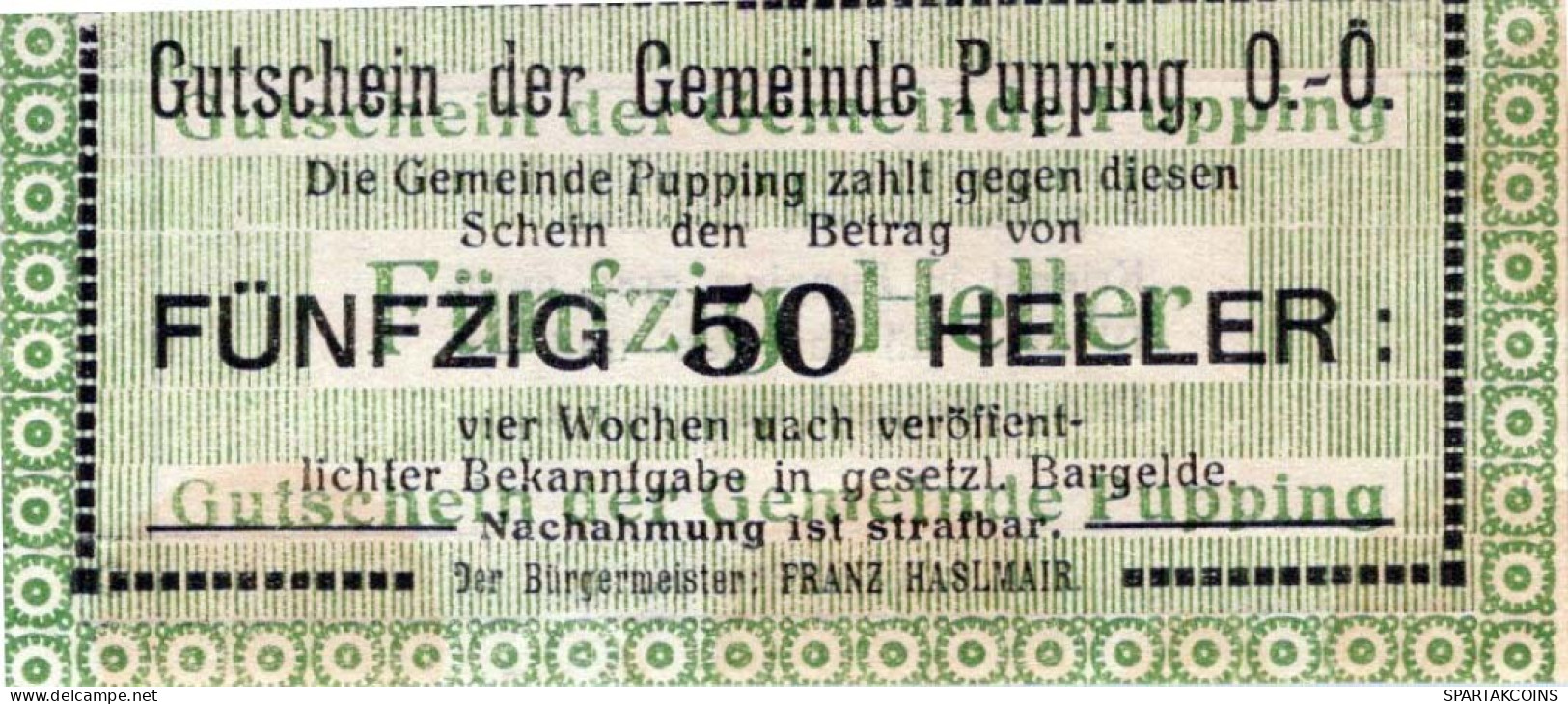 50 HELLER 1920 Stadt PUPPING Oberösterreich Österreich Notgeld Banknote #PE289 - [11] Emissions Locales