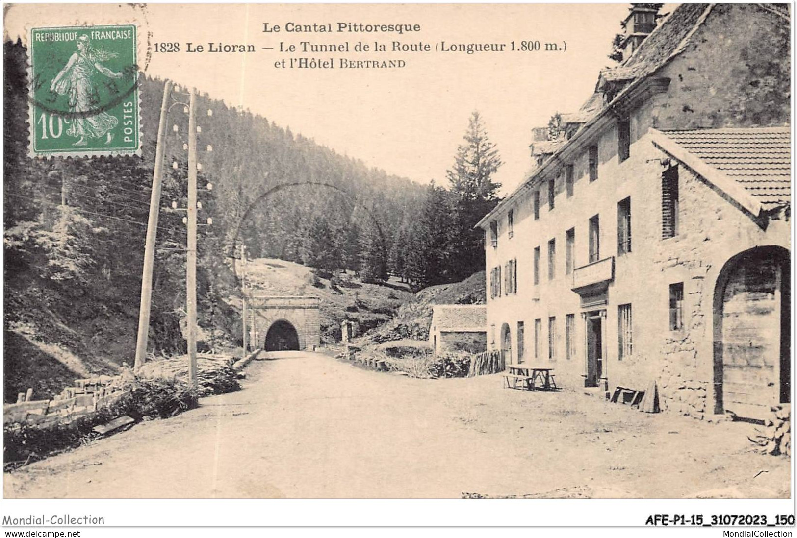 AFEP1-15-0076 - LE LIORAN - Le Tunnel De La Route Et L'hôtel Bertrand  - Sonstige & Ohne Zuordnung