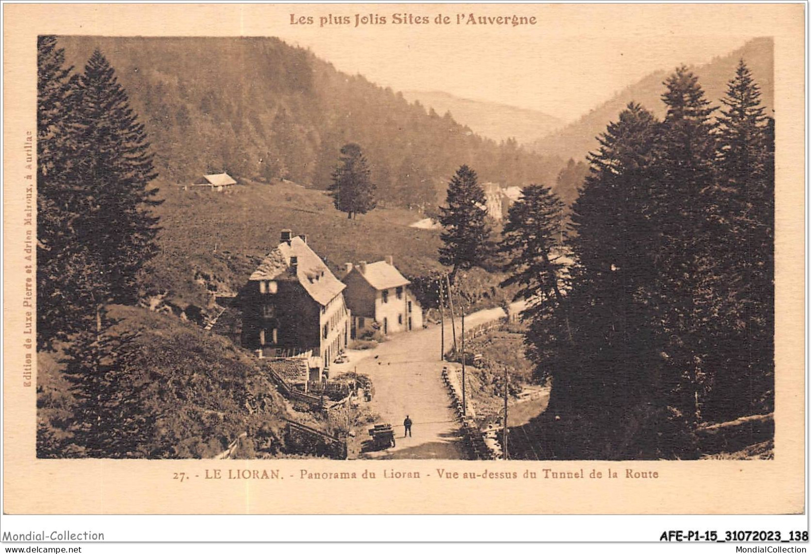 AFEP1-15-0070 - Les Plus Jolis Sites De L'auvergne - LE LIORAN - Panorama Du Lioran - Vue Au Dessus Du Tunnel  - Sonstige & Ohne Zuordnung