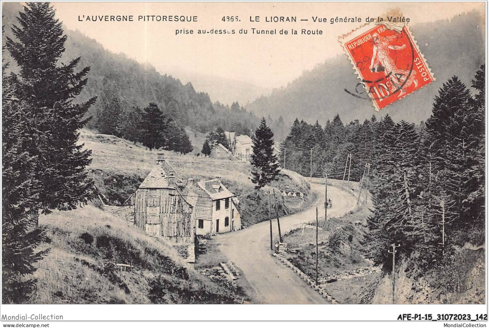 AFEP1-15-0072 - L'auvergne Pittoresque - LE LIORAN - Vue Générale De La Vallée Prise Au Dessus Du Tunnel De La Route  - Sonstige & Ohne Zuordnung