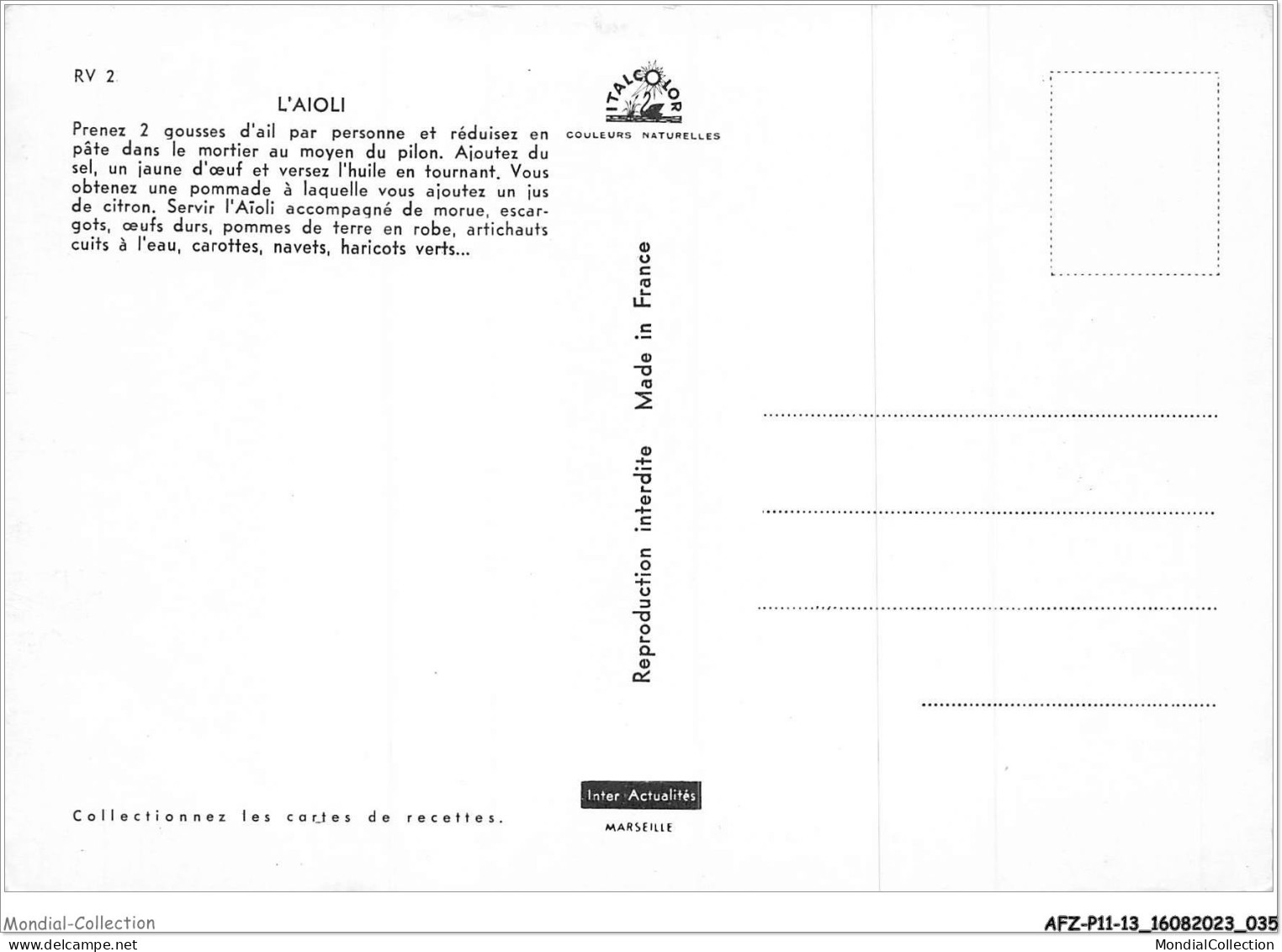 AFZP11-13-0846 - L'AIOLI - Prenez 2 Gousses D'ail Par Personne Et Réduisez En Pâte Dans Le Mortier Au Moyen Du Pilon - Autres & Non Classés