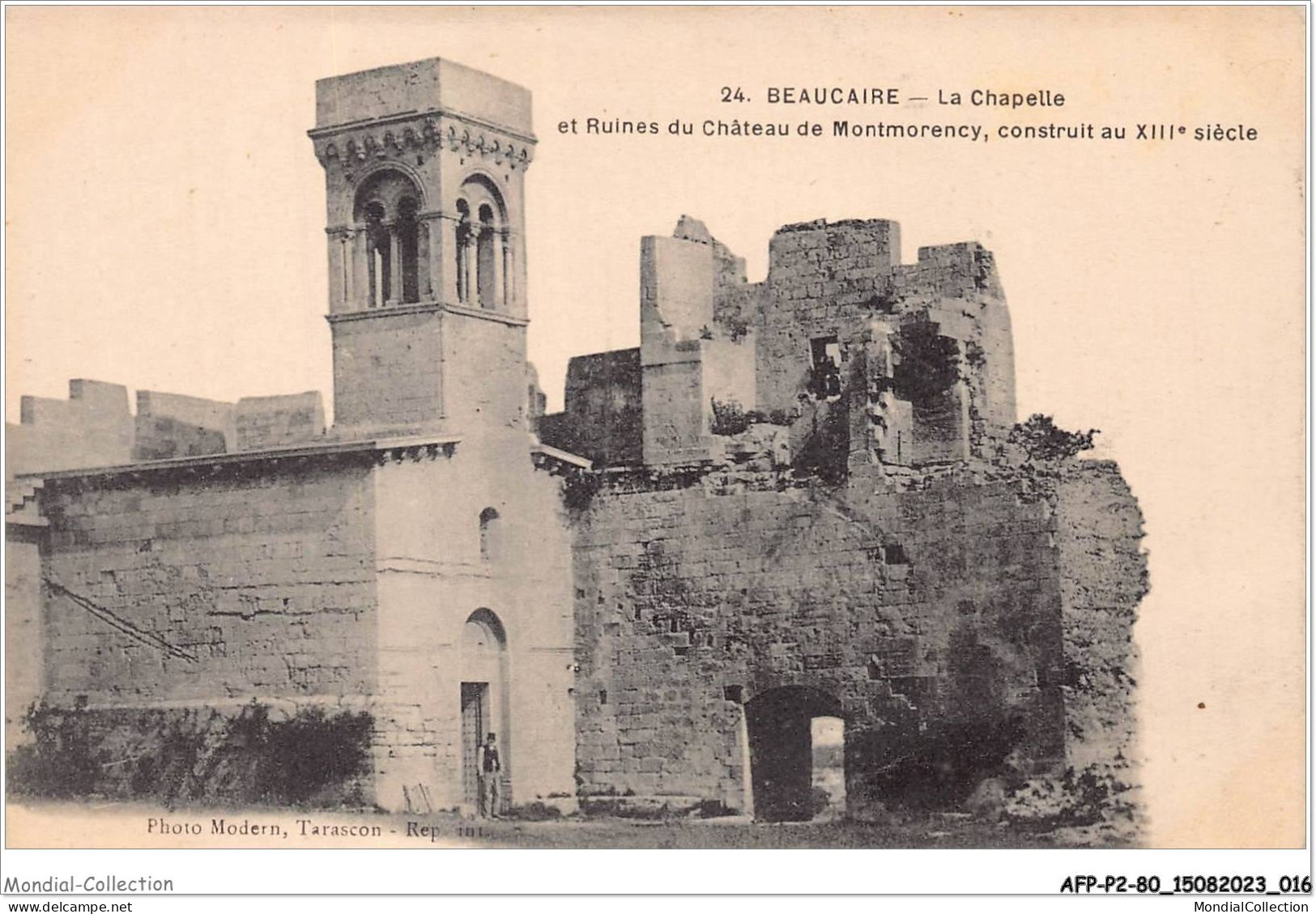 AFPP2-30-0109 - BEAUCAIRE - La Chapelle Et Ruines Du Chateau De Montmorency - Construit Au XIIIe Siecle - Beaucaire