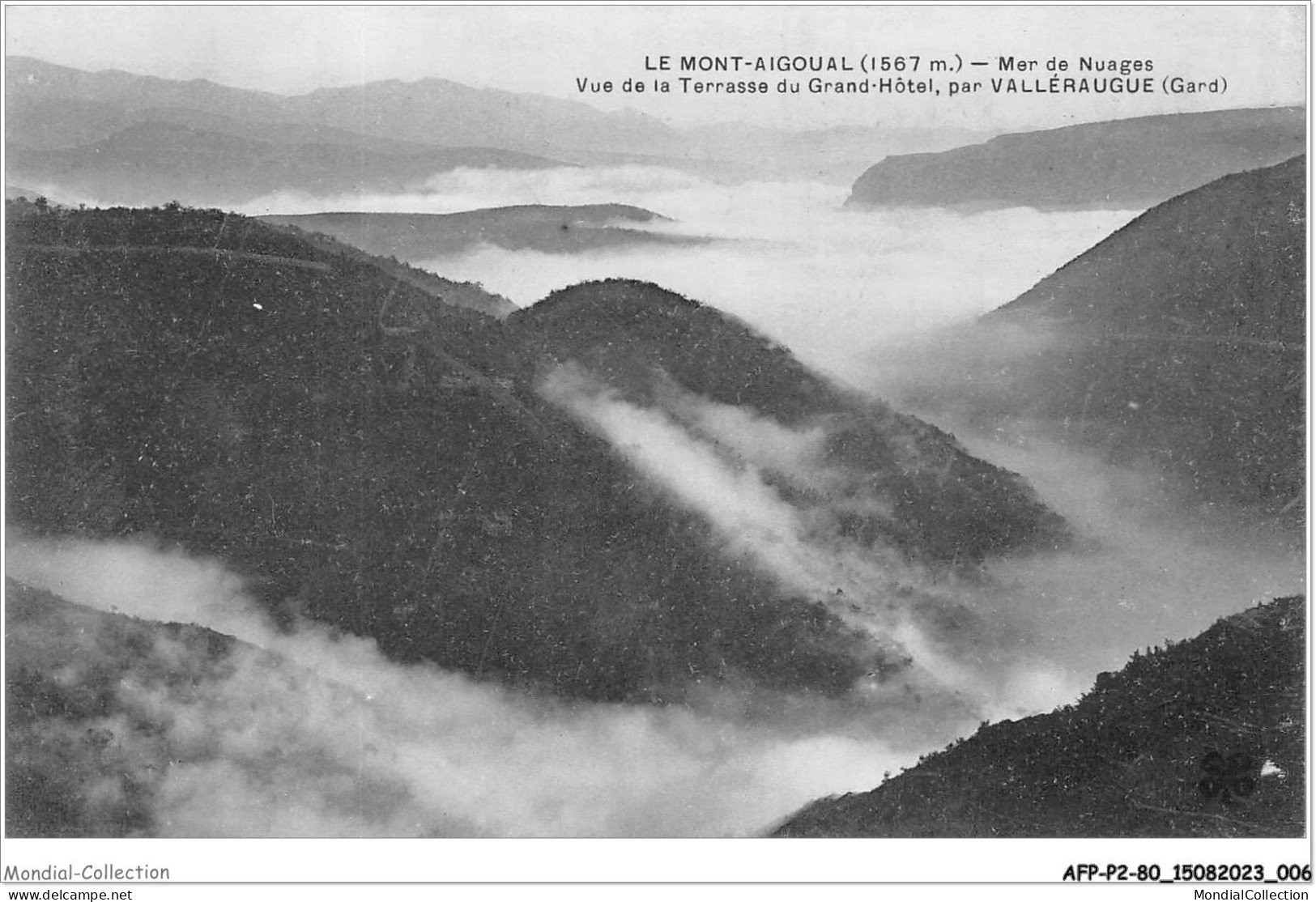 AFPP2-30-0104 - LE MONT-AIGOUAL - Mer De Nuages - Vue De La Terrasse Du Grand-hotel - Par VALLERAUGUE - Autres & Non Classés