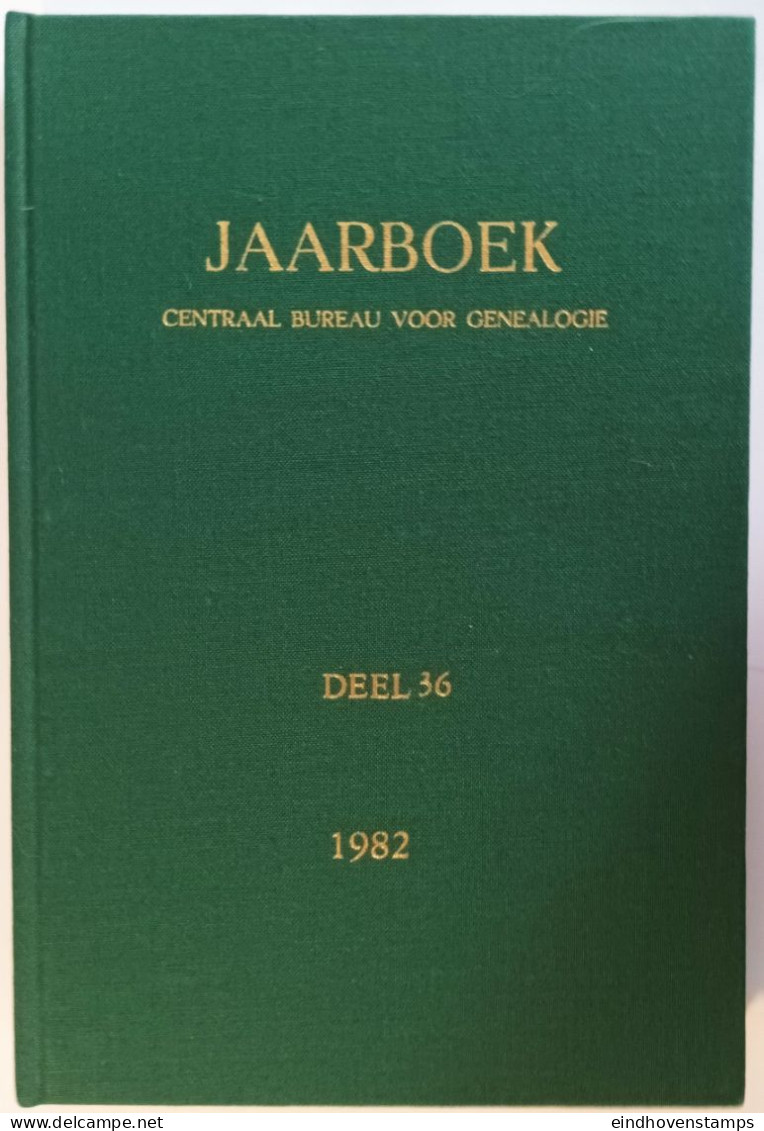 Jaarboek 1982 Centraal Bureau Voor Genealogie, Deel 36 - Andere & Zonder Classificatie