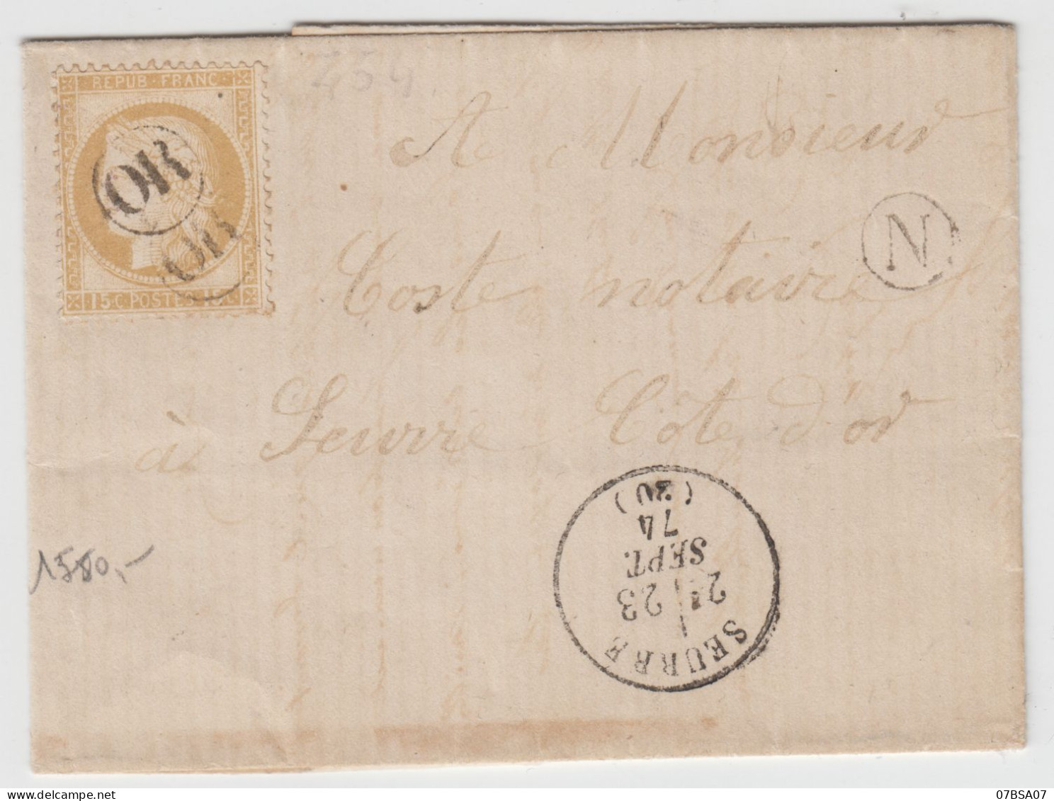 COTE D'OR LST LOCALE 1874 N°55 SEUL TARIF LOCAL OBLIT OR + T16 SEURRE . PRELEVEE A LA BOITE RURALE N = NON IDENTIFIEE . - 1849-1876: Période Classique